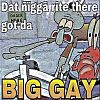 Big Gay
