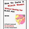 How to date a black woman