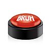 Bruh button